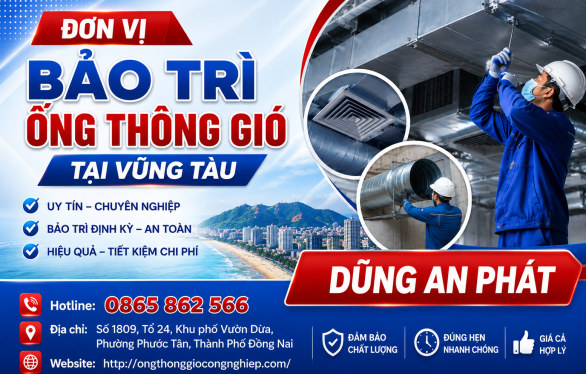 Đơn vị bảo tr&igrave; ống th&ocirc;ng gi&oacute; tại Vũng T&agrave;u
